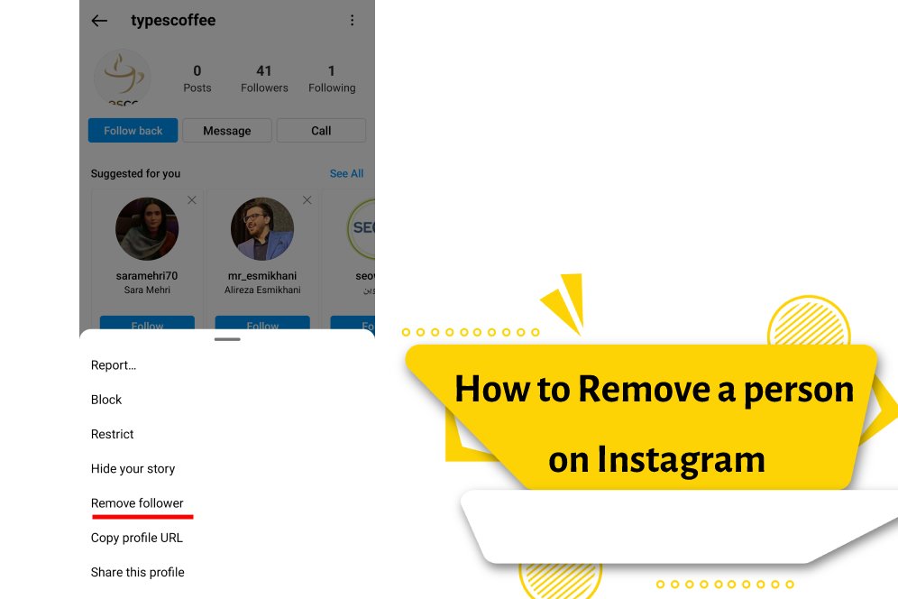 How to Remove a person on Instagram