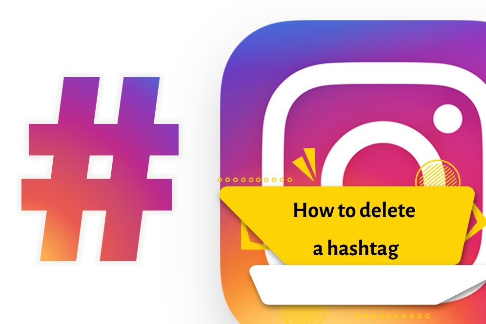 How to delete a hashtag
