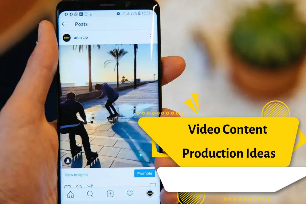 Video Content Production Ideas: