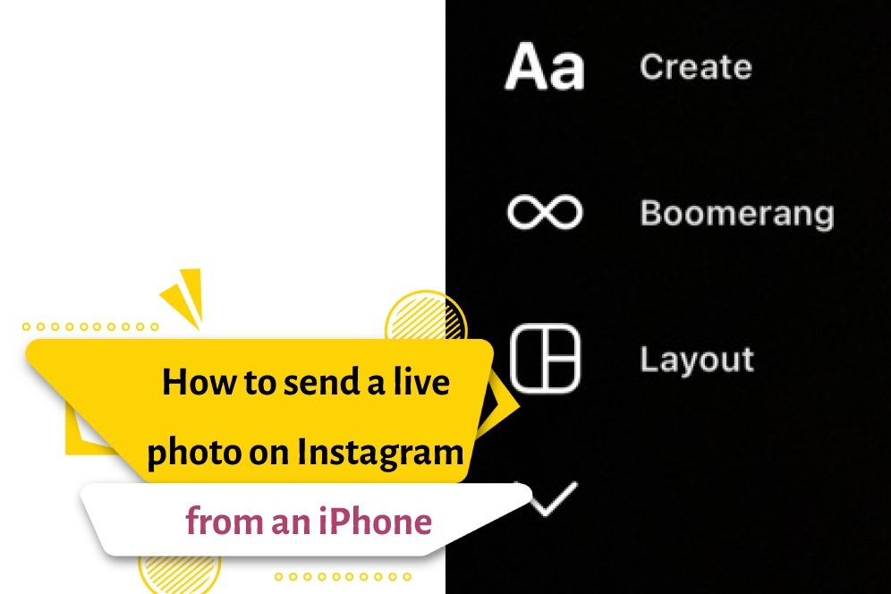 How to send a live photo on Instagram from an iPhone