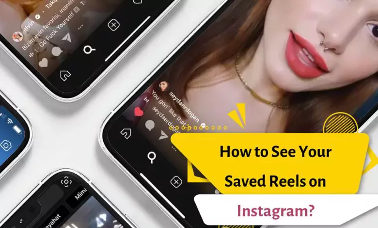 How to See Your Saved Reels on Instagram?