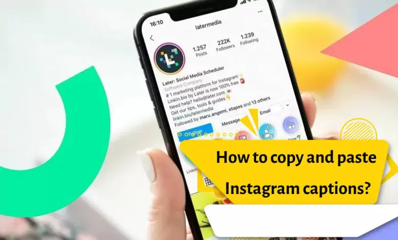 How to copy and paste Instagram captions?
