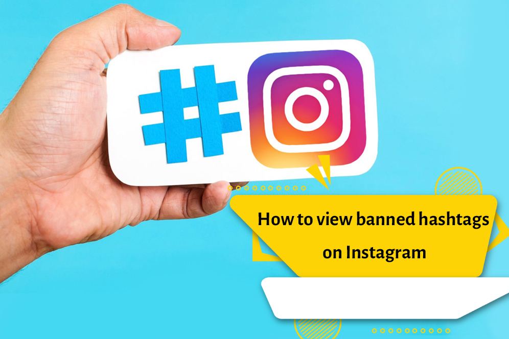 Some of these hashtags that are always banned: