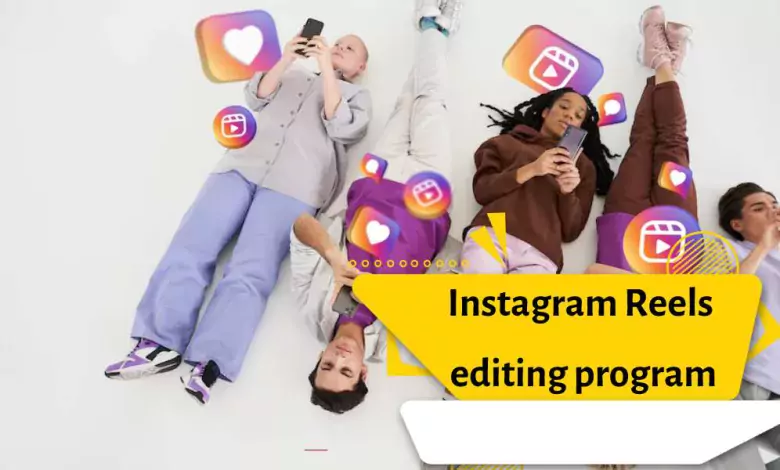 Best 6 Video Editing Apps to Edit and Make Instagram Reels
