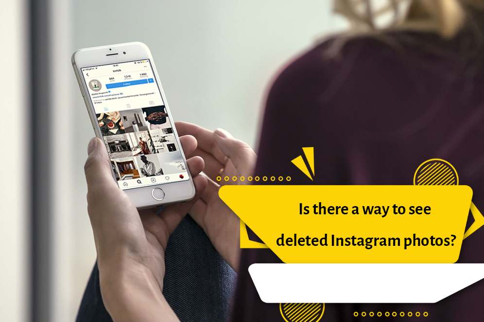 How to view deleted posts on Instagram?