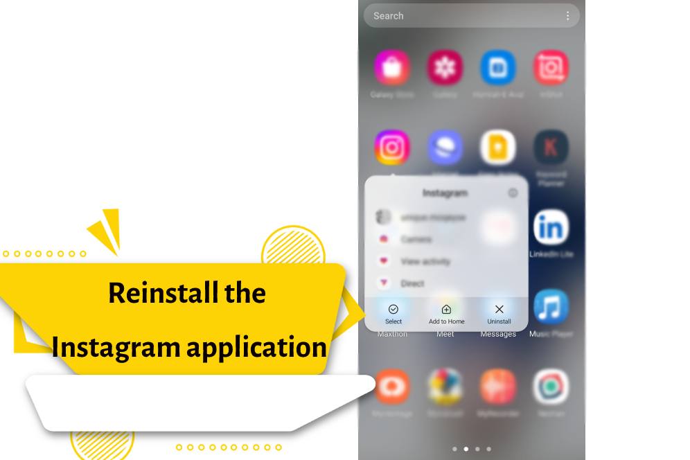 Reinstall the Instagram application