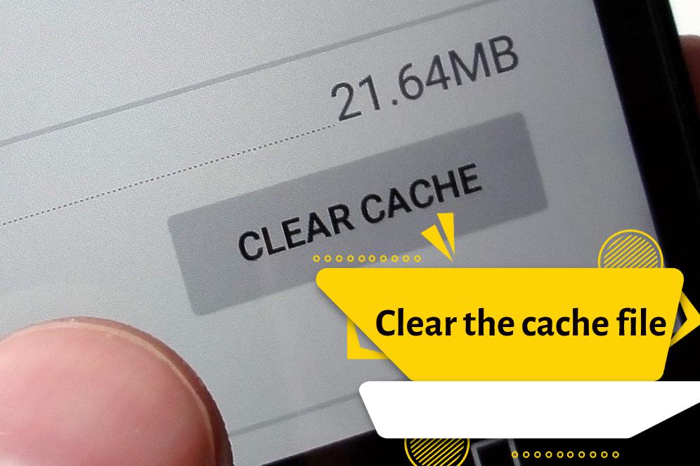 Clear the cache file