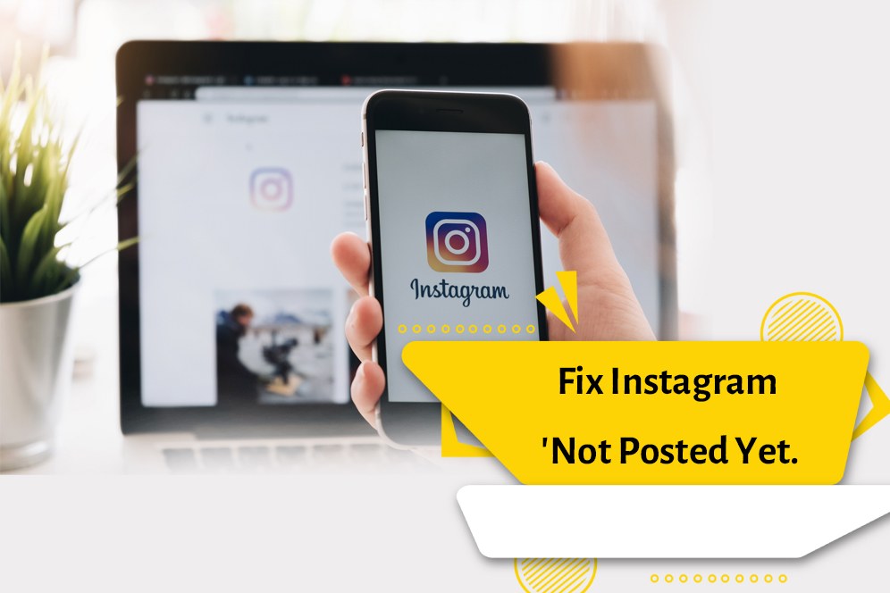 Instagram Not Posted Yet Try Again Error