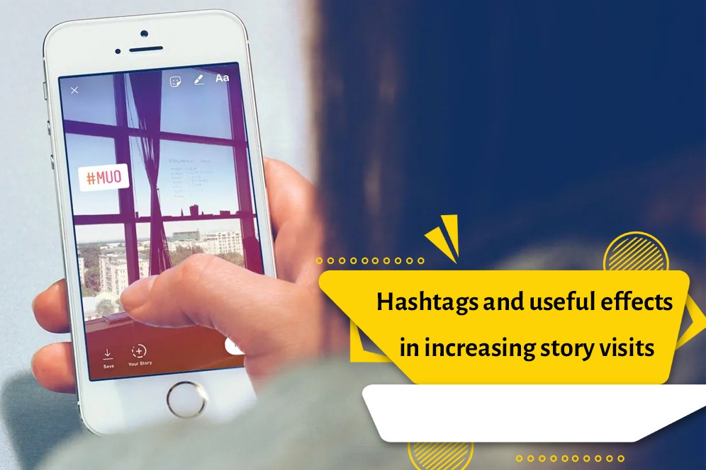 Hashtags and useful effects in increasing story visits