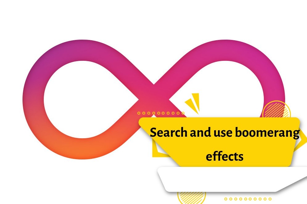Search and use boomerang effects