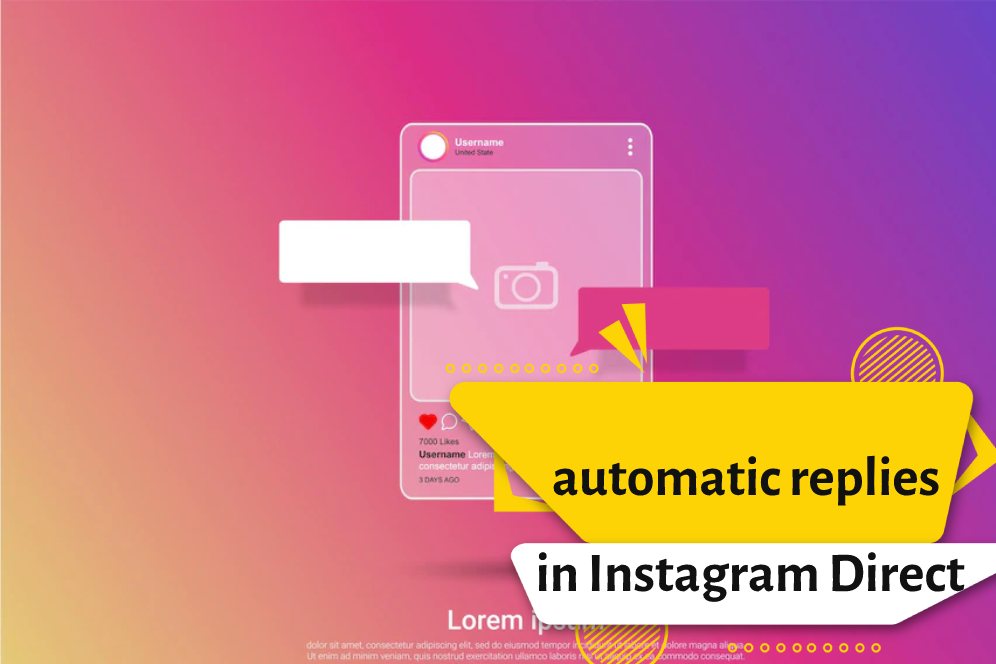 automatic replies in Instagram Direct