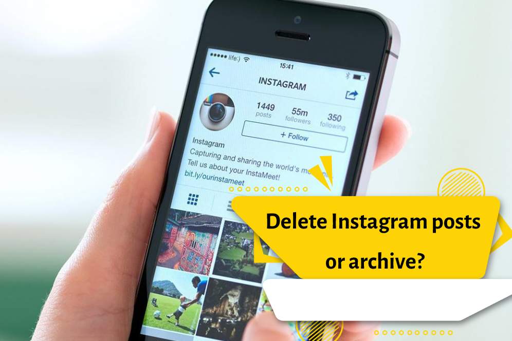 Delete Instagram posts or archive?