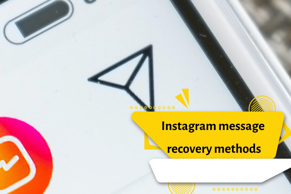 Instagram message recovery methods