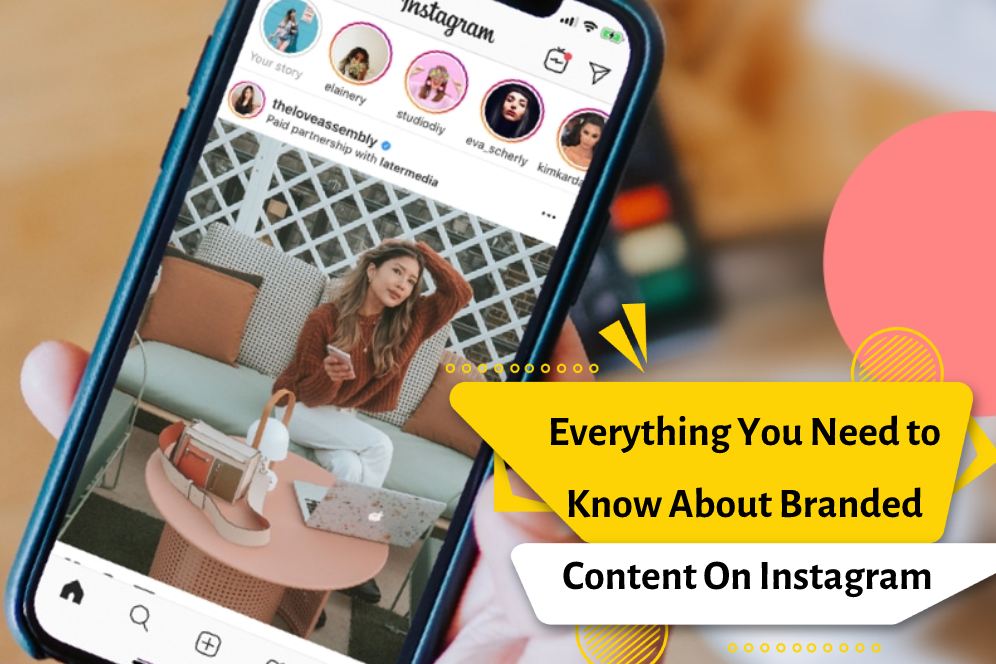 What is the branded content on Instagram?