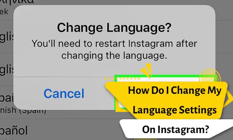 How Do I Change My Language Settings On Instagram?