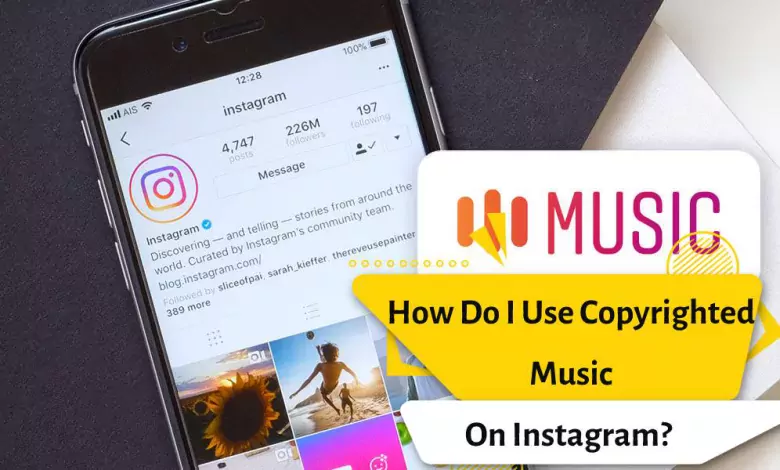 How Do I Use Copyrighted Music On Instagram?