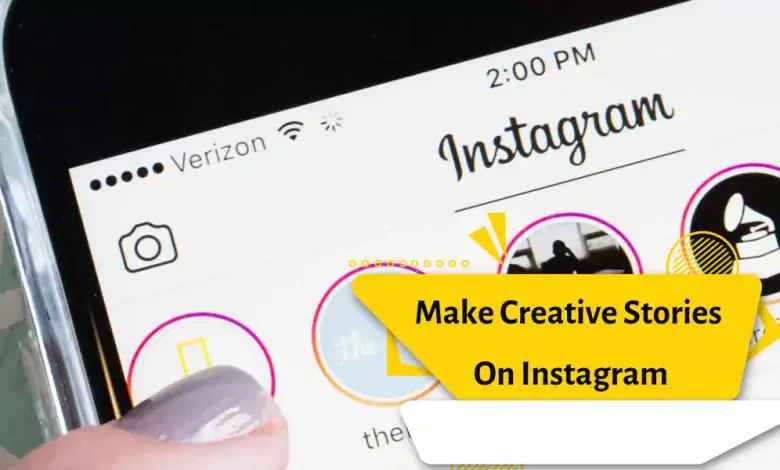 Make Creative Stories On Instagram