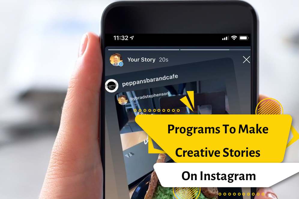 Programs To Make Creative Stories On Instagram