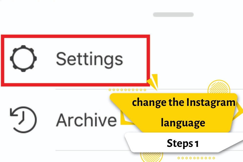 change the Instagram language Steps 1