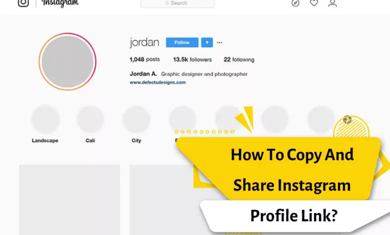 How To Copy And Share Instagram Profile Link?