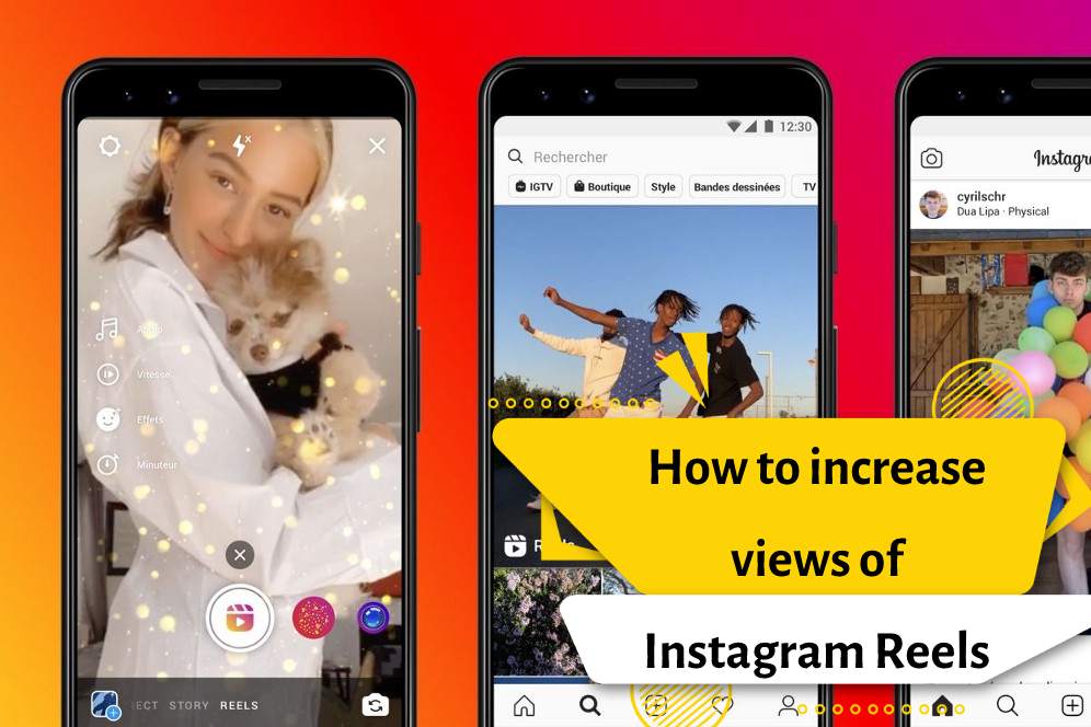How to increase views of Instagram Reels
