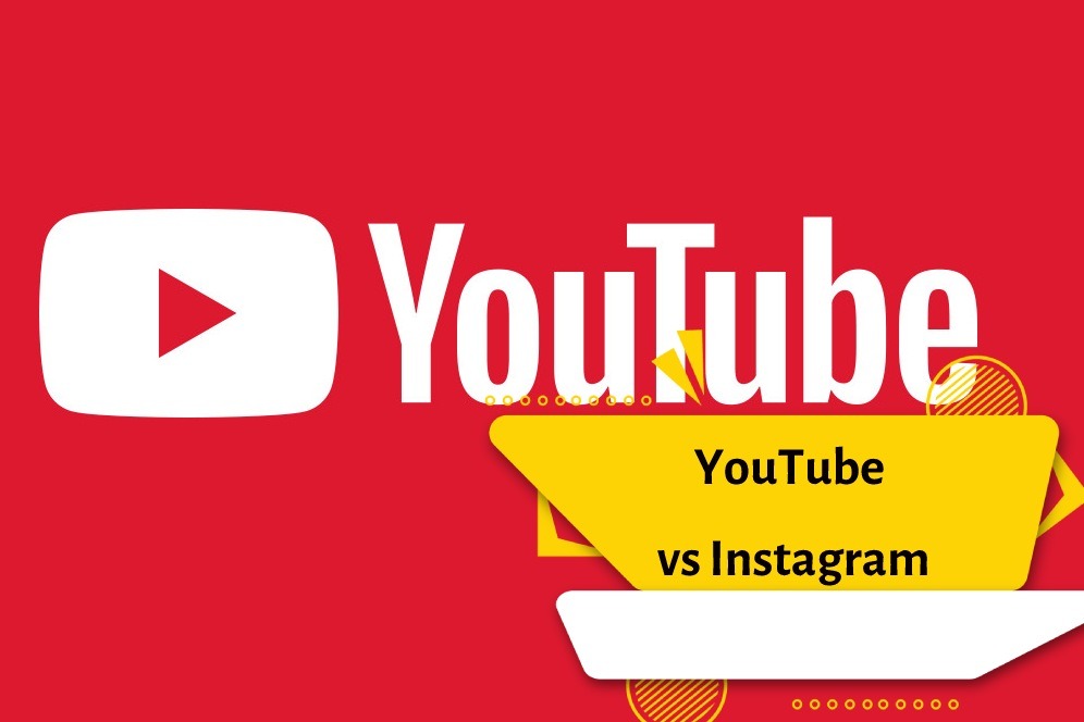 YouTube and Instagram comparison